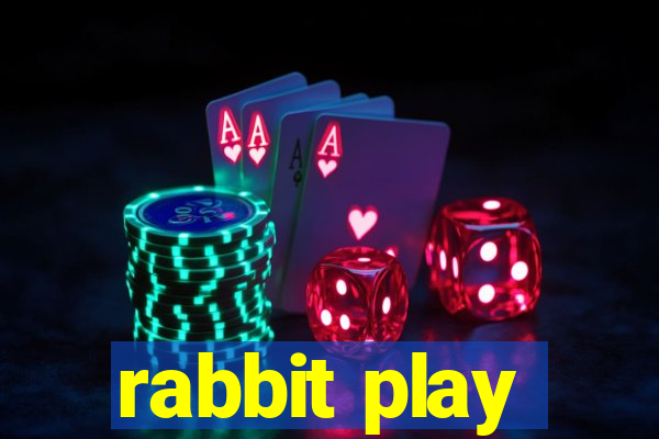 rabbit play